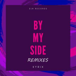 By My Side (Rngga Remix) (Rngga Remix)