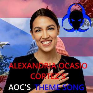 Pedos De Vaca (Alexandria Ocasio-Cortez's/AOC's Theme)