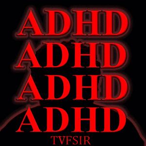 A.D.H.D