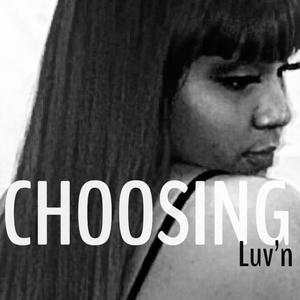 Choosing