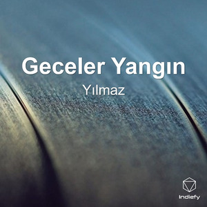 Geceler Yangın