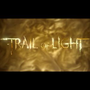Trail of Light