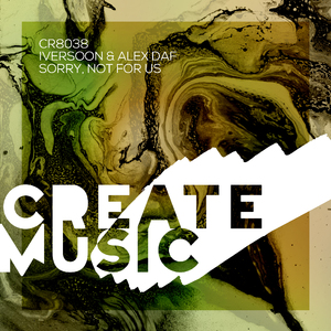 Sorry, Not for Us (Extended Mix)