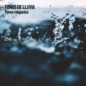 Tonalidad de la lluva