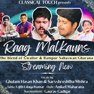 Raag Malkauns - Dheeth Langar Maanat Naahi (Duet)