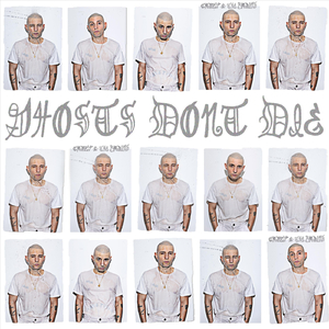 Ghosts Don't Die