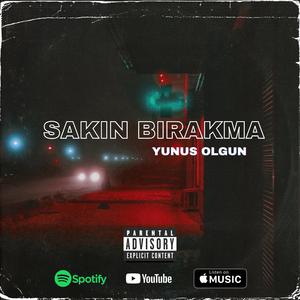 SAKIN BIRAKMA