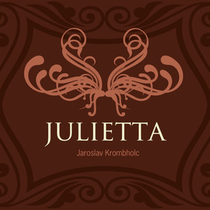 Julietta, Act III, Pt. 2