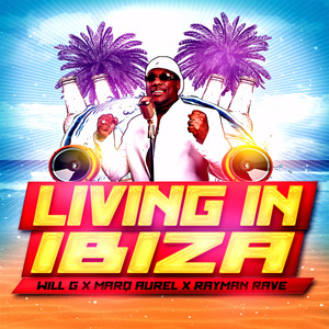 Living in Ibiza (DJ Combo & Sander-7 Remix)