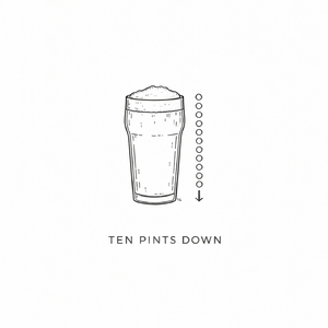 Ten Pints Down