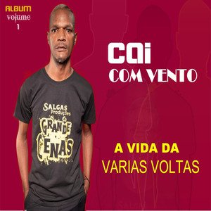 A vida da Varias voltas