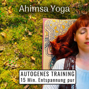 Autogenes Training - 15 Min. Entspannung pur