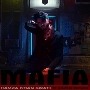Mafia (feat. Jazib Khan)
