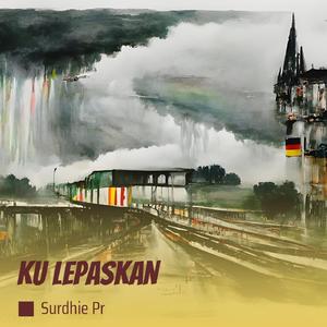 ku lepaskan (Remastered 2024)