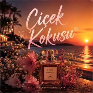 Çiçek Kokusu