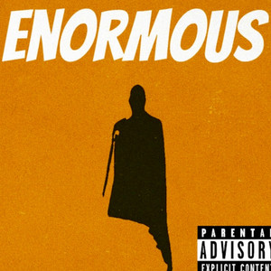 Enormous