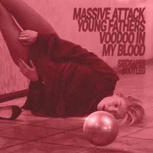 Voodoo In My Blood (Sirdsapes Bootleg)