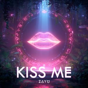 Kiss Me (feat. Hitkend House Lab)