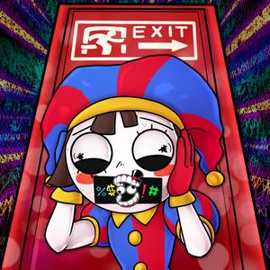 EXIT (The Amazing Digital Circus) (Clean)