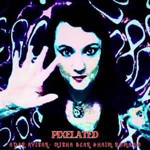 Pixelated (feat. Guy Ron)