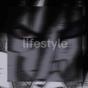 Lifestyle(Prod. Jason Bald)