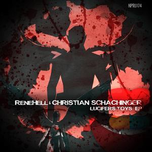 Lucifers Toys (Christian Schachinger Remix)