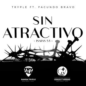 Sin atractivo (feat. Facundo Bravo)