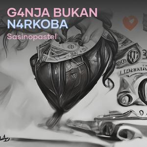 g4nja bukan n4rkoba