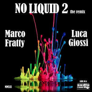 No Liquid 2 (Original Mix)