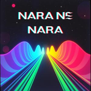 Nara Ne Nara