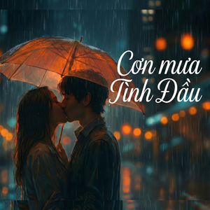 Cơn Mưa Tình Đầu