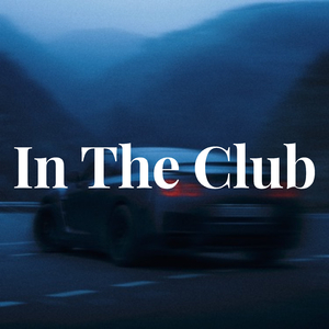 IN THE CLUB