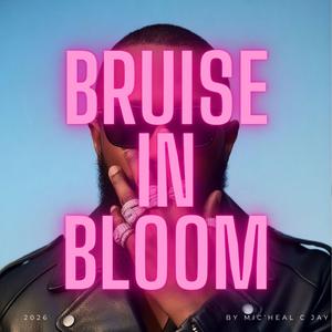 Bruise In Bloom