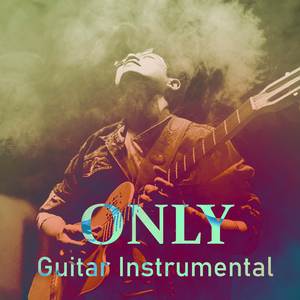 Only (Guitar Instrumental)