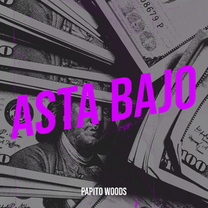 Asta Bajo