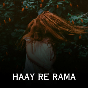 Haay Re Rama