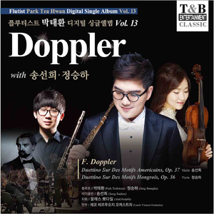 F. Doppler : Duettino Sur Des Motifs Hongrois, Op. 36 (Flute 정승하)