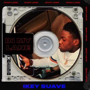 In My Lane