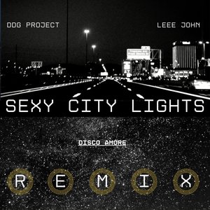Sexy City Lights (Disco Amore Remix)