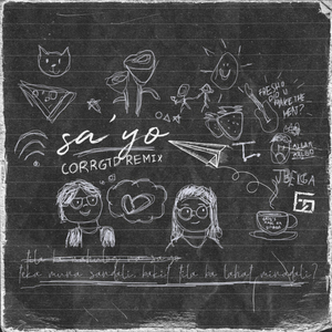 Sa'yo (Corrgtd Remix)