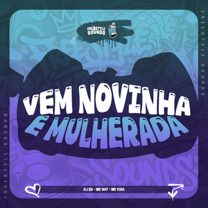 Vem Novinha E Mulherada