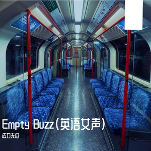 Empty Buzz（英语女声）