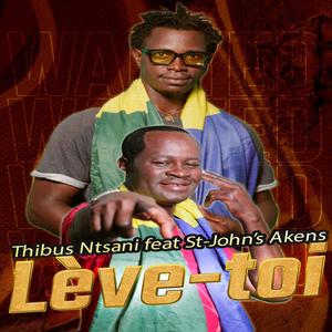 Lève-toi (feat. ST-JOHN'S AKENS)