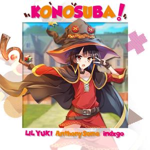Konosuba! (feat. AnthonySama & indxgo)