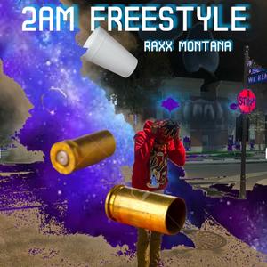 2AM Freestyle