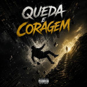 Queda e coragem