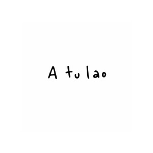 A tu lao