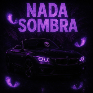 NADA SOMBRA