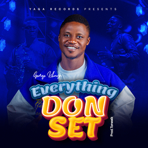 Everything Don Set (Live)