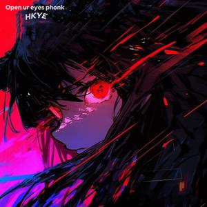 Open ur eyes (Phonk House)